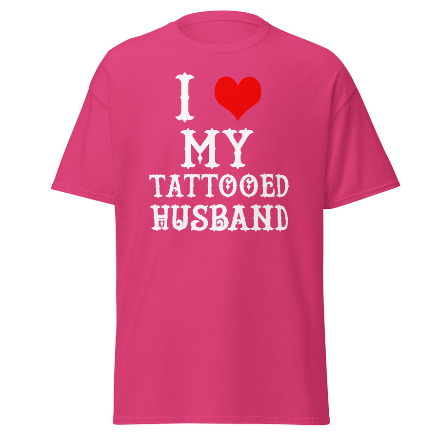 Unisex I Heart My Tattooed Husband - Shirt (White Print)