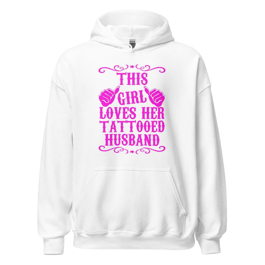 Unisex This Girl Loves Her Tattooed Husband - Hoodie (Pink Print)