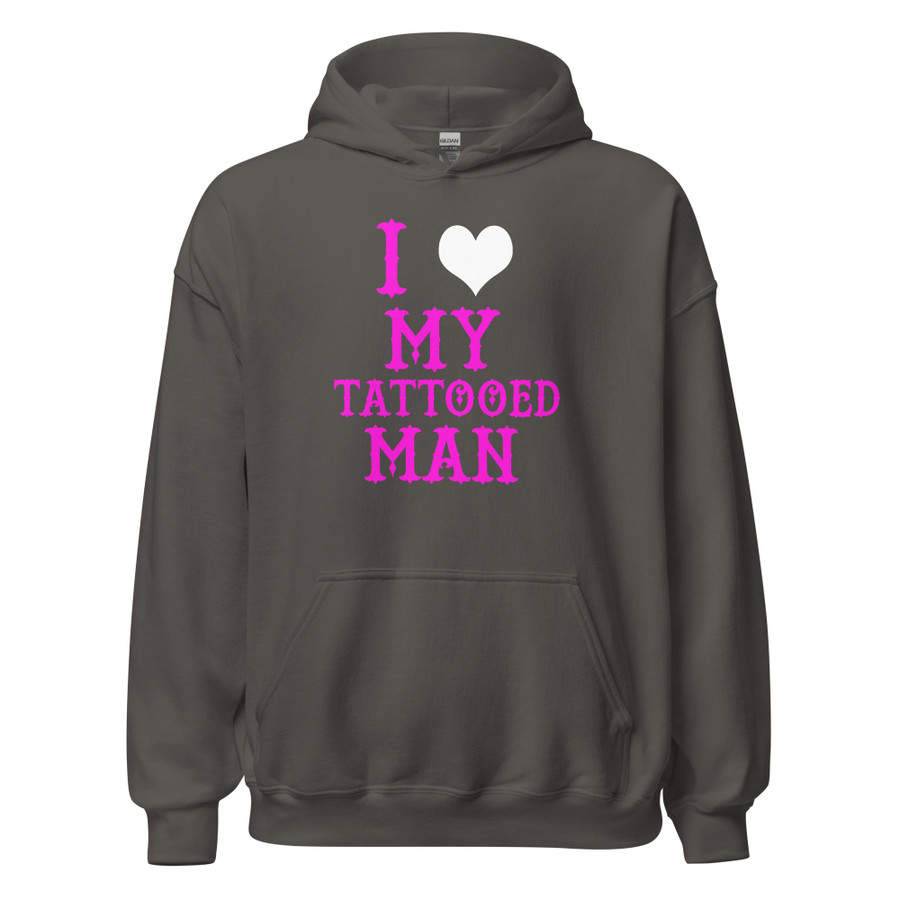 Unisex I Heart My Tattooed Man - Hoodie (Pink Print)