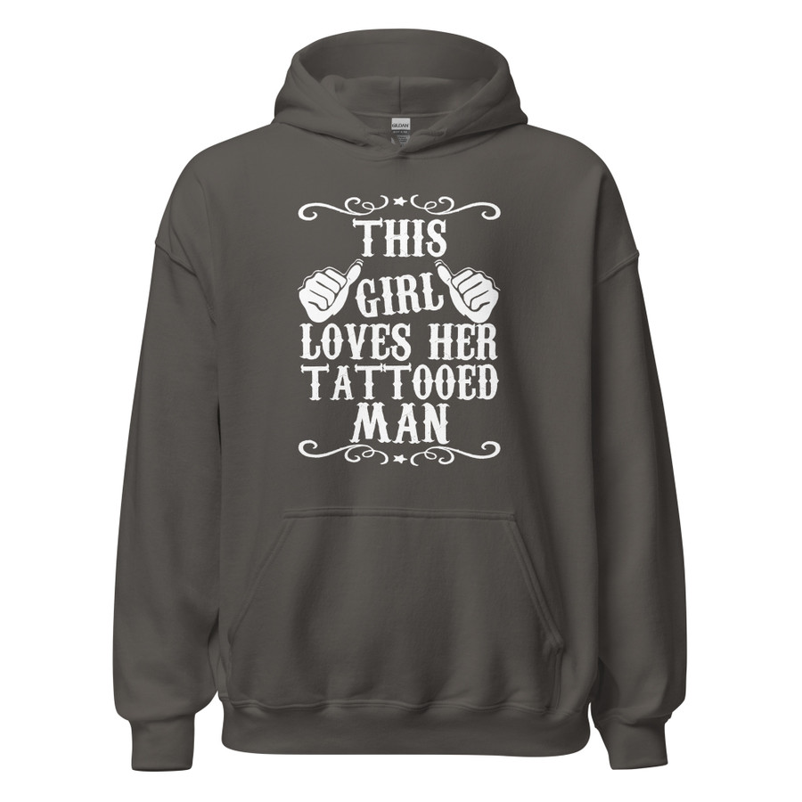 Unisex This Girl Loves Her Tattooed Man - Hoodie (White Print)