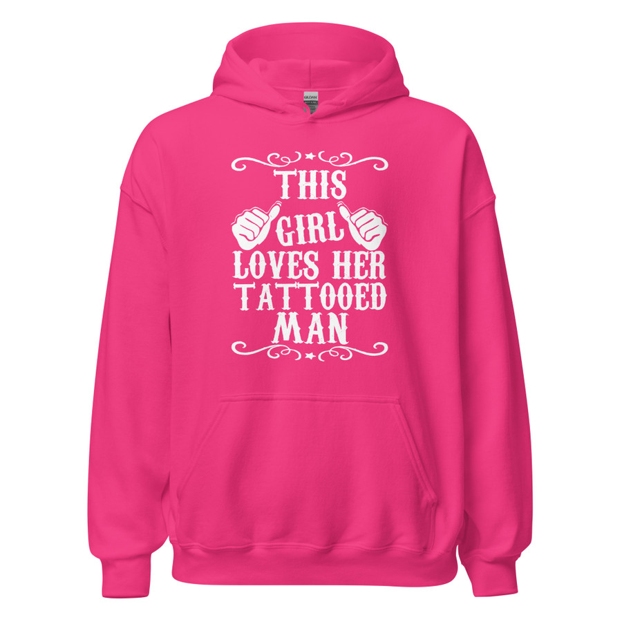 Unisex This Girl Loves Her Tattooed Man - Hoodie (White Print)
