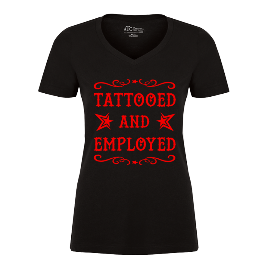 Women's Tattooed And Employed - Tshirt