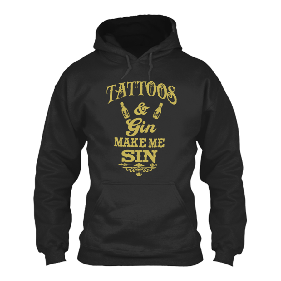 Men's Tattoos And Gin Make Me Sin - Hoodie