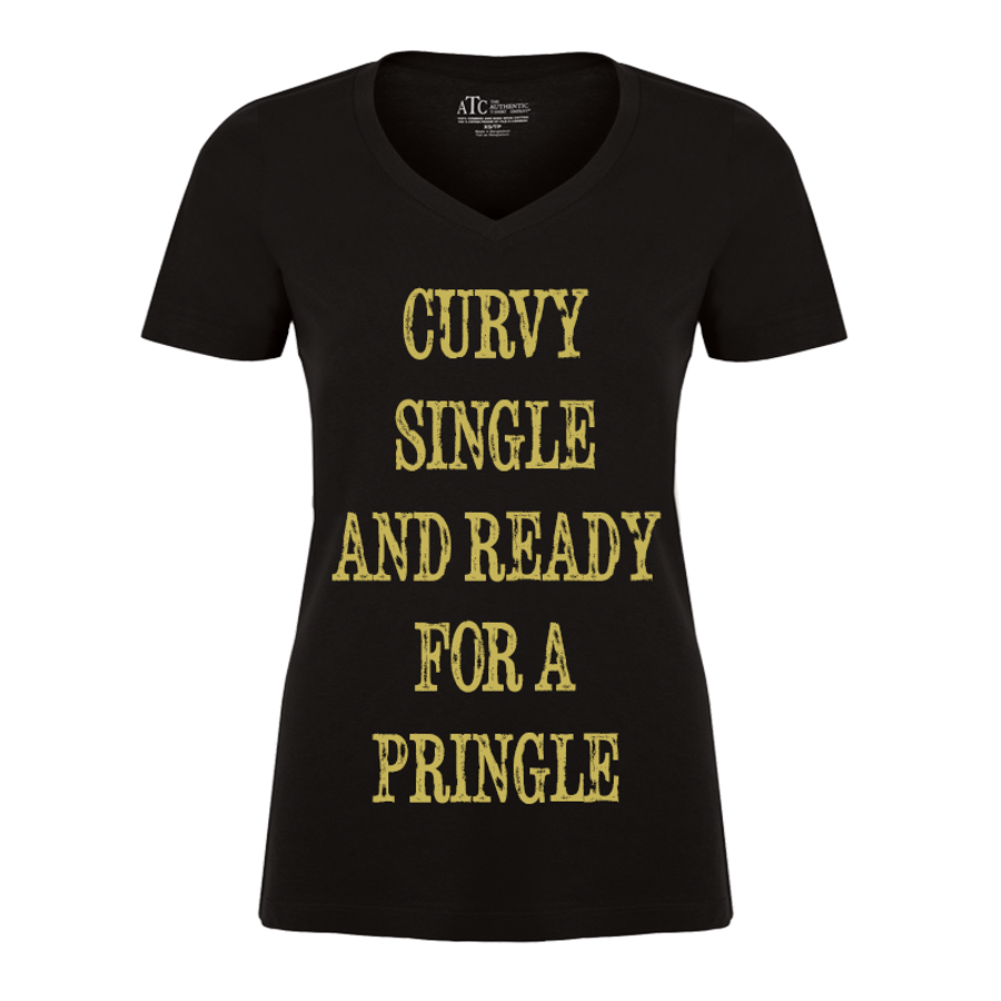 Women's Curvy Single And Ready For A Pringle - Tshirt