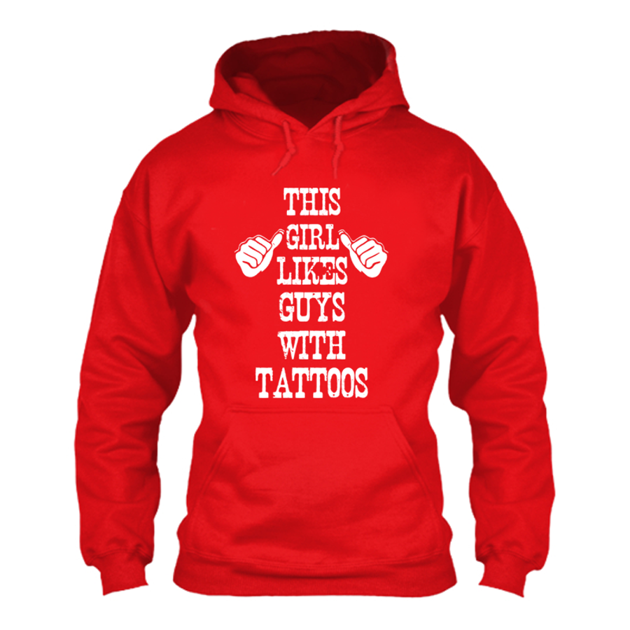 Women's This Girl Likes Guys With Tattoos - Hoodie