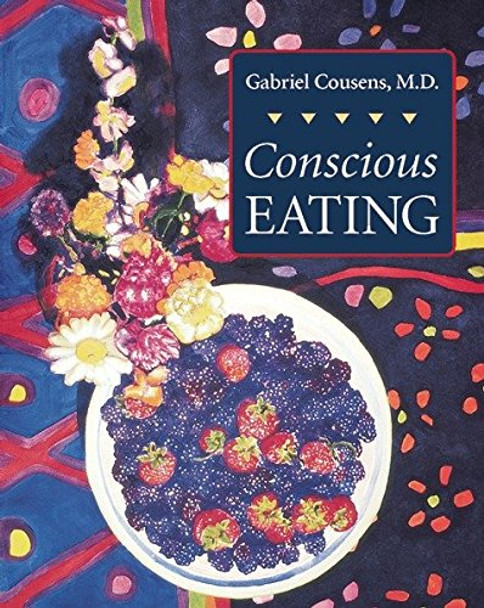 Conscious Eating by Gabriel Cousens  - English only