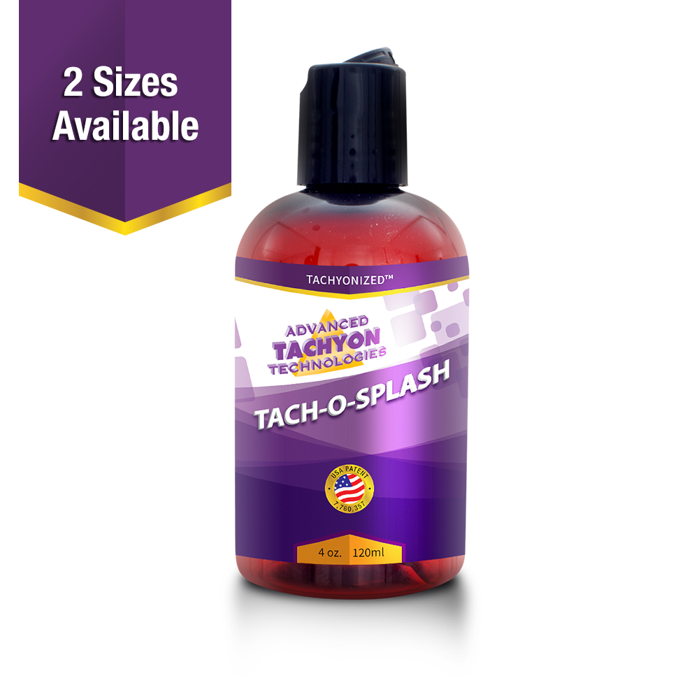 Tachyonized Tach-O-Splash - All Time Best Seller