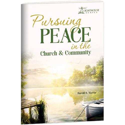 Pursuing Peace in the Church & Community
