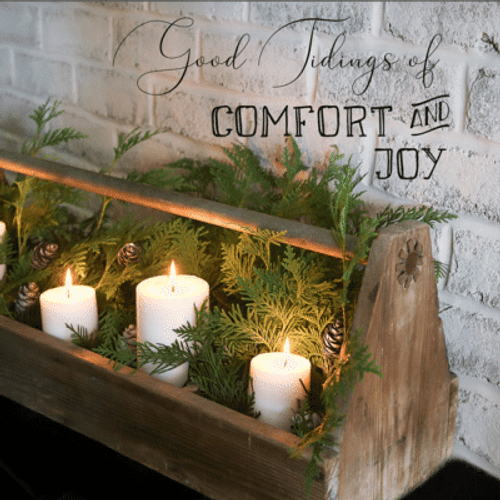 Comfort and Joy