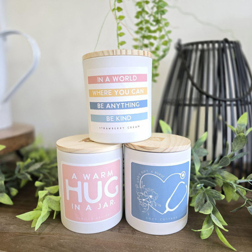 In A World Where You Can Be Anything Be Kind Candle