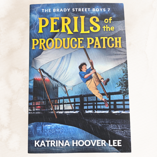 Perils Of The Produce Patch (The Brady Street Boys)