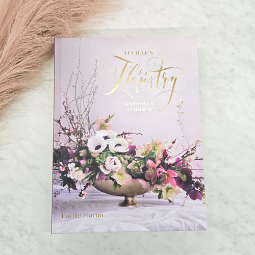 Lucille's Floristry & Flower Garden Book