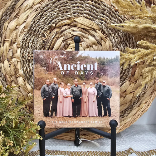 Ancient Of Days CD By The Neuenschwander Family
