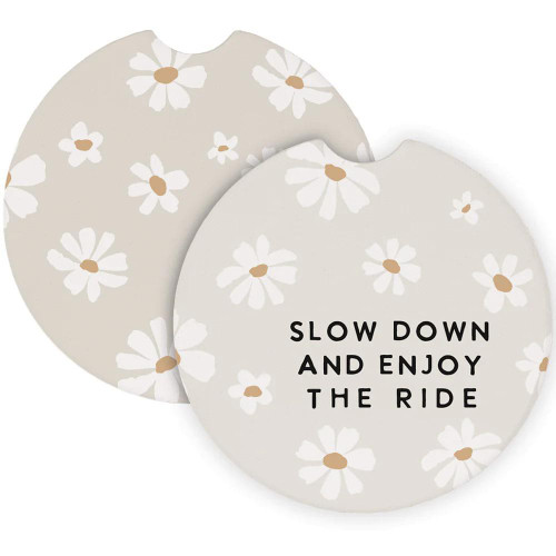 Slow Down Enjoy Coasters