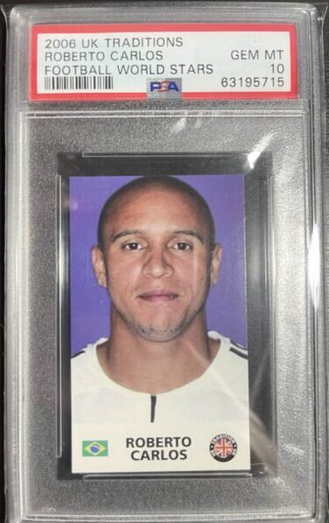 ROBERTO CARLOS GEM MINT PSA 10- 2006 UK TRADITIONS FOOTBALL WORLD STARS