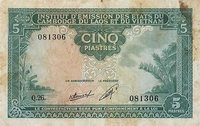 1953 - Banknote, FRENCH INDO-CHINA, 5 Piastres = 5 Dong