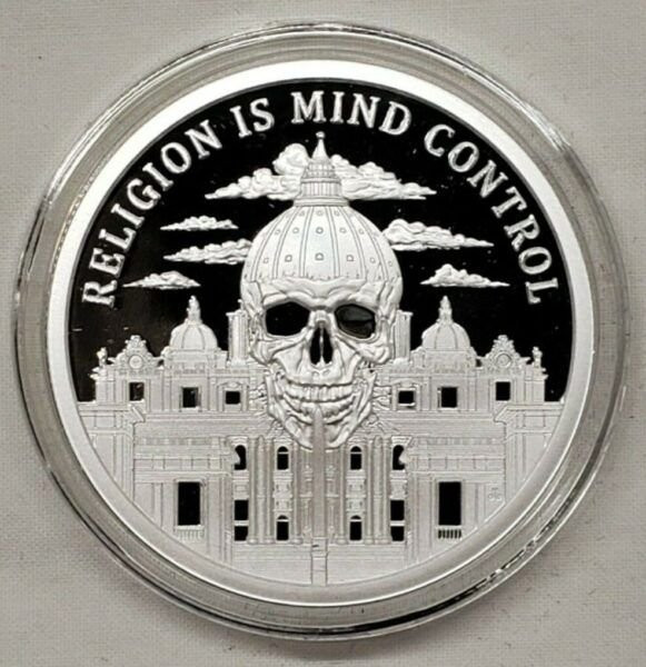 2021 - 1oz Religion Is Mind Control Silver Shield Proof Coin