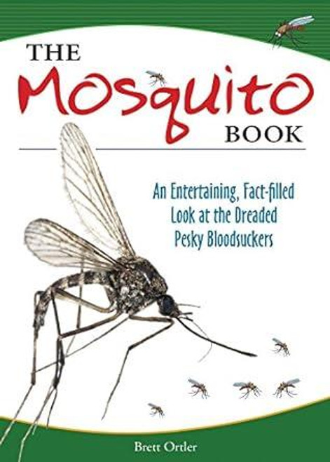 The Mosquito Book - 9781591934882