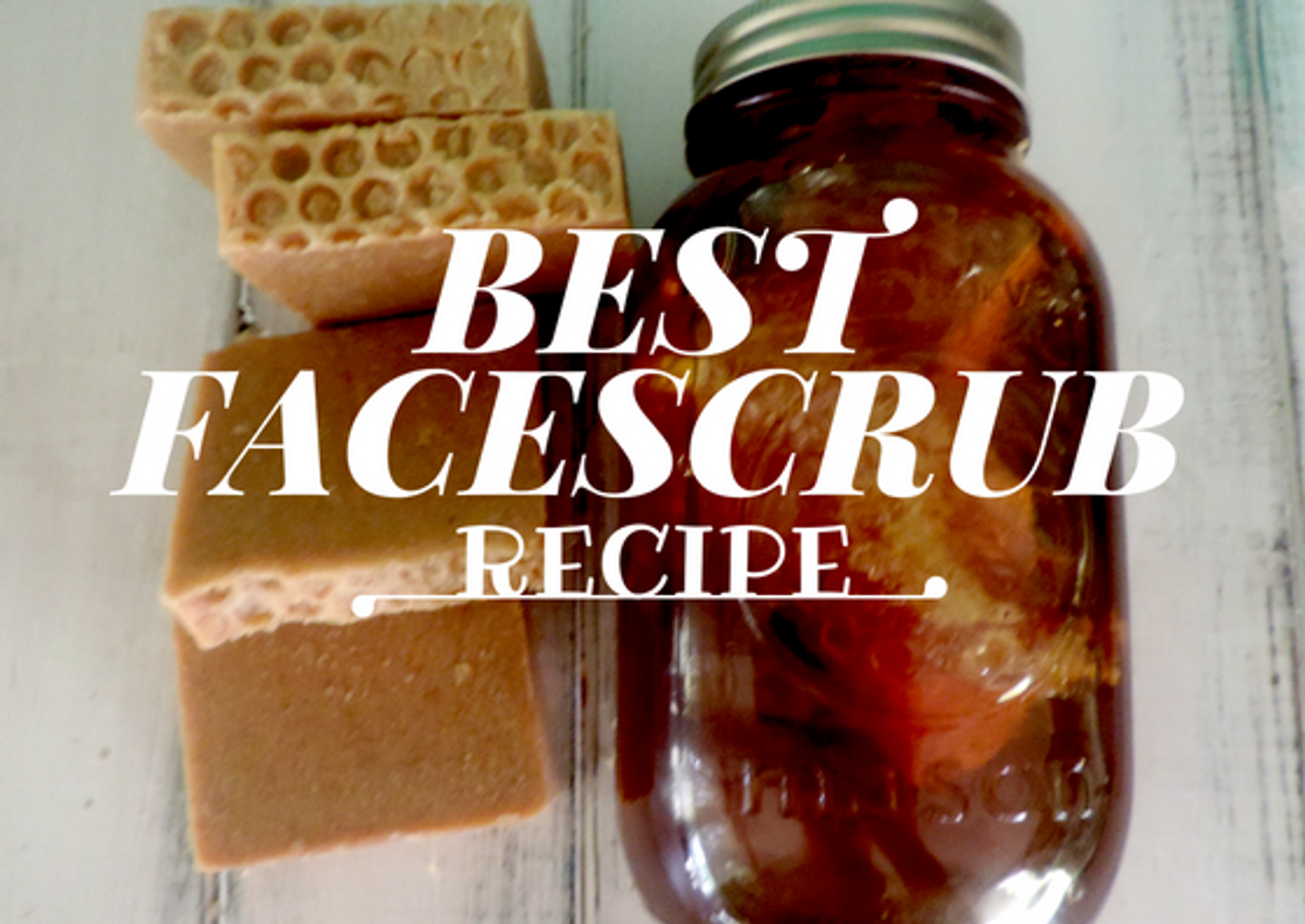 My Favorite Facial Scrub Recipe! 