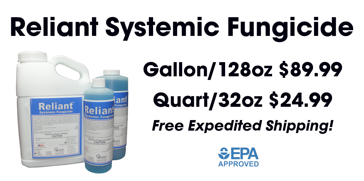Reliant Systemic Fungicide ships free at VivaGrow