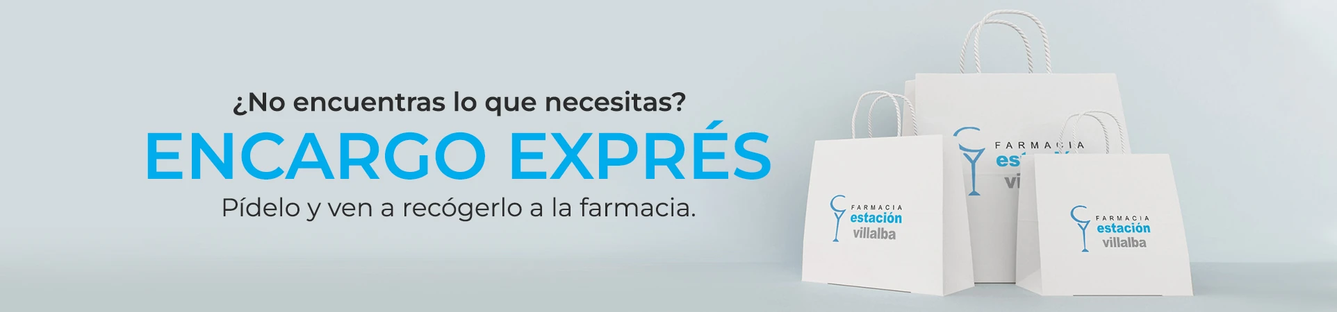 Encargo exprés en Farmacia Estación Villalba, en Collado Villalba