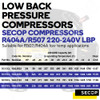 Secop SC15CL Low Back Pressure Compressor R404A/R507 – 1/2 HP – 220–240V - Table