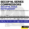 Secop NL8.4MF Multi-Pressure Refrigeration Compressor R134a – 1/4 HP – LBP/MBP/HBP – 220–240V - Table