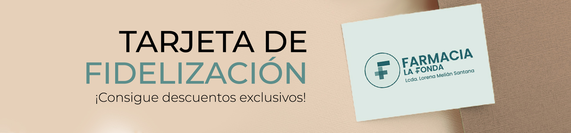 Tarjeta de fidelización en Farmacia La Fonda