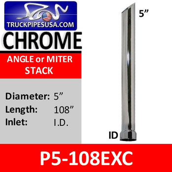 5" x 108" Miter/Angle Cut Exhaust Tip ID Bottom CHROME P5-108EXC 5" x 108" Miter/Angle Cut Exhaust Tip ID Bottom CHROME P5-108EXC