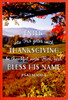 Be Thankful Unto Him