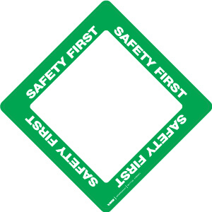 Safety First - Diamond