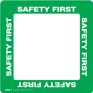 Safety First - Square