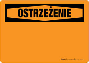 Warning (OSHA Style) - Polish