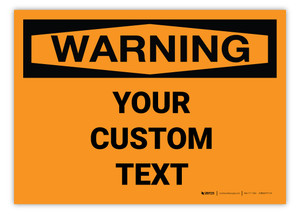 Custom Warning Labels