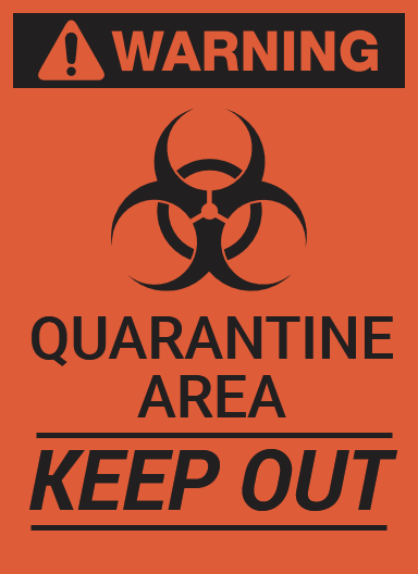 LabelSuite Template - Warning: Quarantine Area - Keep Out