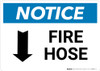 Notice: Fire Hose with Down Arrow Landscape - Wall Sign