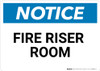 Notice: Fire Riser Room - Wall Sign