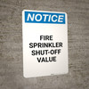 Notice: Fire Sprinkler Shut-Off Valve Portrait - Wall Sign