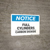 Notice: Full Cylinders Carbon Dioxide - Wall Sign Notice: Full Cylinders Carbon Dioxide - Wall Sign