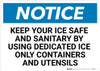 Notice: Keep Your Ice Safe - Wall Sign Notice: Keep Your Ice Safe - Wall Sign
