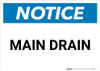 Notice: Main Drain - Wall Sign Notice: Main Drain - Wall Sign