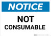 Notice: Not Consumable - Wall Sign