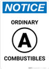 Notice: Ordinary A Combustibles - Wall Sign