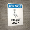 Notice: Pallet Jack with Icon - Wall Sign