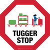 Tugger Stop - Floor Sign