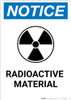 Notice: Radioactive Material Portrait with Icon - Wall Sign
