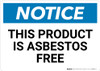 Notice: This Product Is Asbestos Free - Wall Sign