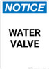 Notice: Water Valve - Wall Sign Notice: Water Valve - Wall Sign