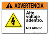 Warning: High Voltage Inside Do Not Open Spanish with Graphic Landscape ANSI - Wall Sign