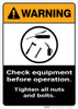 Warning: Check Equipment Before Operation with Graphic Portrait ANSI - Wall Sign Warning: Check Equipment Before Operation with Graphic Portrait ANSI - Wall Sign